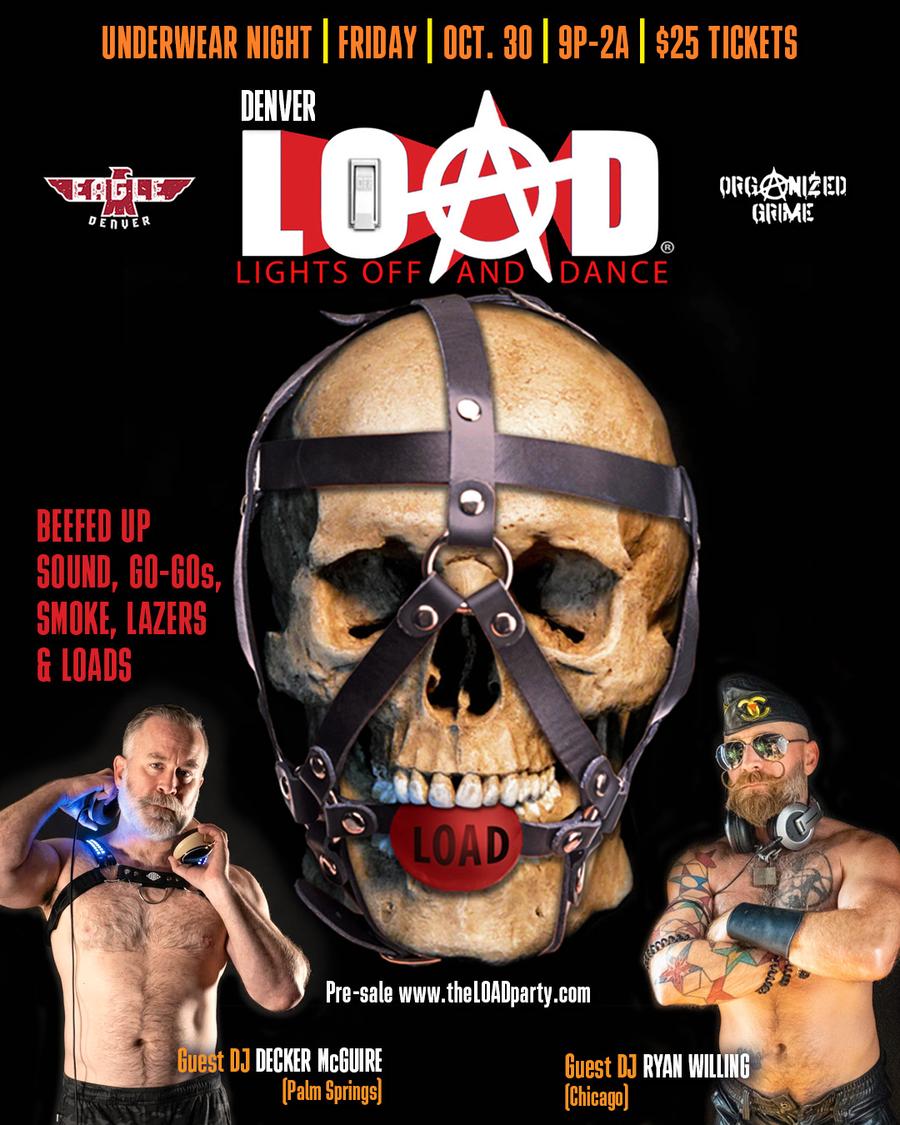 Flyer for Halloween LOAD Underwear Night at the Denver Eagle, Friday, October 30